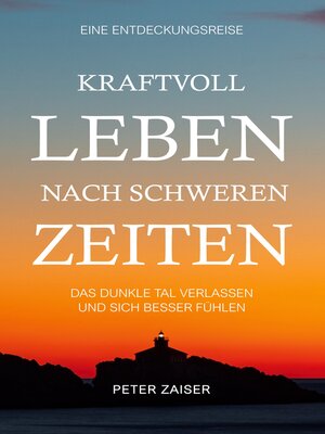 cover image of Kraftvoll leben nach schweren Zeiten
